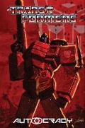 Cover: Transformers: Autocracy - Idea & Design Works