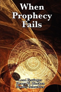 Enlarge image Cover: When Prophecy Fails - Wilder Publications