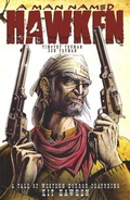 Cover: A MAN NAMED HAWKEN TP - Idea & Design Works