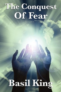 Enlarge image Cover: The Conquest of Fear - Wilder Publications