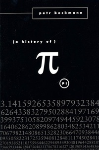 Abbildung von: A History of Pi - St Martin's Press