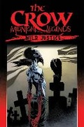 Cover: The Crow Midnight Legends Volume 3: Wild Justice - Idea & Design Works