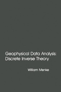 Cover: Geophysical Data Analysis: Discrete Inverse Theory - Academic Press