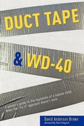 Cover: Duct Tape & Wd-40 - ADVANTAGE MEDIA GROUP