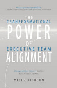 Enlarge image Cover: The Transformational Power of Executive Team Alignment - ADVANTAGE MEDIA GROUP
