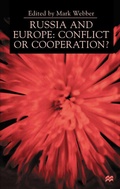 Cover: Russia and Europe: Conflict or Cooperation? - Palgrave Macmillan
