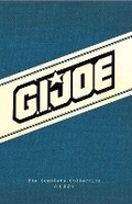 Cover: G.I. Joe The Complete Collection Volume 2 - Idea & Design Works