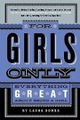 Cover: For Girls Only - Feiwel & Friends