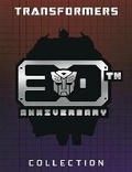 Cover: Transformers: 30th Anniversary Collection - Idea & Design Works
