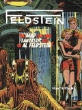 Cover: Feldstein The Mad Life And Fantastic Art Of Al Feldstein! - Idea & Design Works
