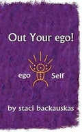 Cover: Out Your Ego - Transformation Publishing