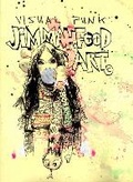 Cover: Visual Funk Jim Mahfood Art - Idea & Design Works