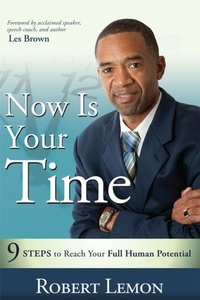 Enlarge image Cover: Now Is Your Time - Advantage Media Group