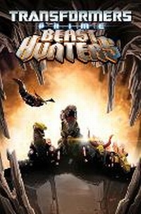 Enlarge image Cover: Transformers Prime: Beast Hunters Volume 1 - Idea & Design Works
