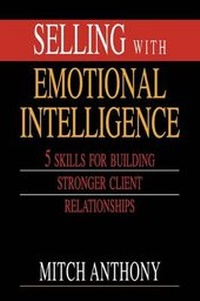 Enlarge image Cover: Selling with Emotional Intelligence - Kaplan Trade