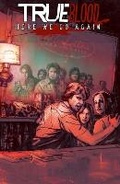 Cover: True Blood Volume 6 Here We Go Again - Idea & Design Works