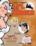 Cover: Li'l Abner The Complete Dailies And Color Sundays, Vol. 6 1945-1946 - Idea & Design Works