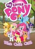 Cover: My Little Pony: When Cutie Calls - Idea & Design Works