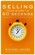 Cover: Selling Your Story in 60 Seconds - Michael Wiese Productions