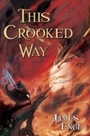 Cover: This Crooked Way - Pyr