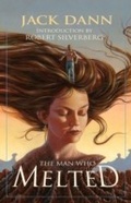 Cover: Man Who Melted - Pyr