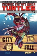 Cover: Teenage Mutant Ninja Turtles Volume 7: City Fall Part 2 - Idea & Design Works