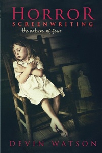 Abbildung von: Horror Screenwriting - Michael Wiese Productions
