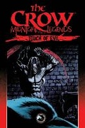 Cover: The Crow Midnight Legends Volume 6: Touch Of Evil - Idea & Design Works