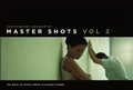 Cover: Master Shots, Vol 2 - Michael Wiese Productions