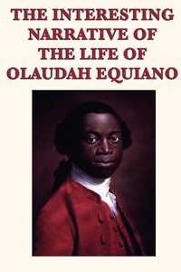 Abbildung von: The Interesting Narrative of the Life of Olaudah Equiano - SMK Books