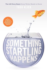 Abbildung von: Something Startling Happens - Michael Wiese Productions