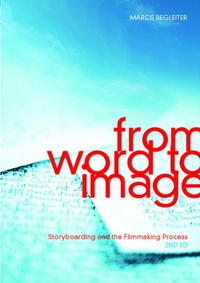 Enlarge image Cover: From Word to Image-2nd edition - Michael Wiese Productions