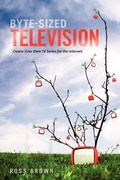 Cover: Byte Sized Television - Michael Wiese Productions