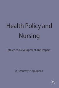 Enlarge image Cover: Health Policy and Nursing - Palgrave Macmillan