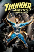 Cover: T.H.U.N.D.E.R. Agents Classics Volume 3 - Idea & Design Works