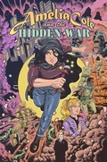 Cover: Amelia Cole And The Hidden War - Idea & Design Works