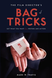 Abbildung von: The Film Director's Bag of Tricks - Michael Wiese Productions