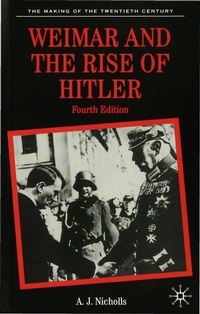 Enlarge image Cover: Weimar and the Rise of Hitler - Red Globe Press