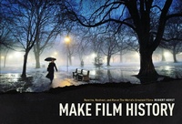 Abbildung von: Make Film History - Michael Wiese Productions