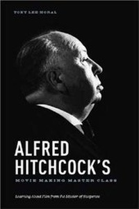 Abbildung von: Alfred Hitchcock's Movie Making Master Class - Michael Wiese Productions