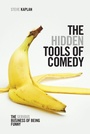 Cover: The Hidden Tools of Comedy - Michael Wiese Productions