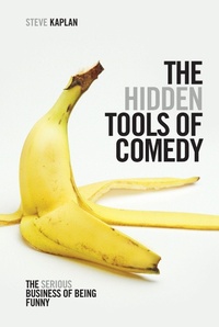 Enlarge image Cover: The Hidden Tools of Comedy - Michael Wiese Productions