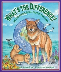 Enlarge image Cover: What's the Difference? an Endangered Animal Subtraction Story - Arbordale Publishing