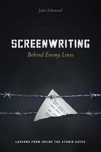 Abbildung von: Screenwriting Behind Enemy Lines - Michael Wiese Productions