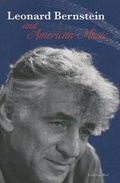Cover: Leonard Bernstein and American Music - Morgan Reynolds Publishing