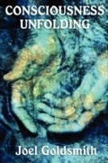 Cover: Consciousness Unfolding (with Linked Toc) - Wilder Publications, Inc.