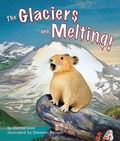 Cover: The Glaciers Are Melting! - Arbordale Publishing