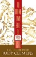 Cover: To Thine Own Self Be True - Poisoned Pen Press, Inc.