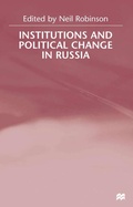 Cover: Institutions and Political Change in Russia - Palgrave Macmillan