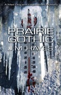 Cover: Prairie Gothic - Poisoned Pen Press